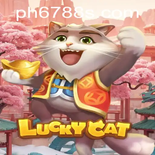 Exploring the Exciting World of LuckyCat: PH6788